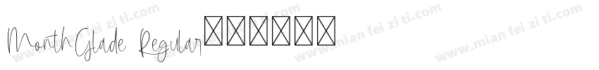 MonthGlade Regular字体转换